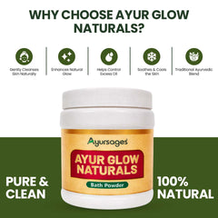 AYUR GLOW NATURALS (BATH POWDER)